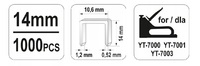 ZSZYWKI 14mm 1,2x10,6mm kpl. 1000szt. YATO YT-7026